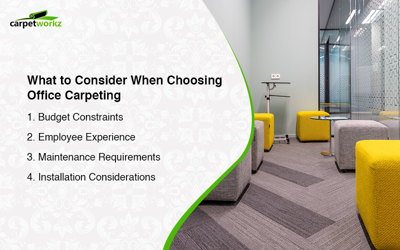 Factors to Consider When Choosing Office Carpeting