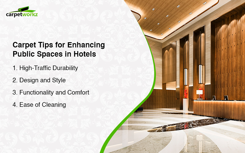 carpet tips for enhancing public spaces in hotels